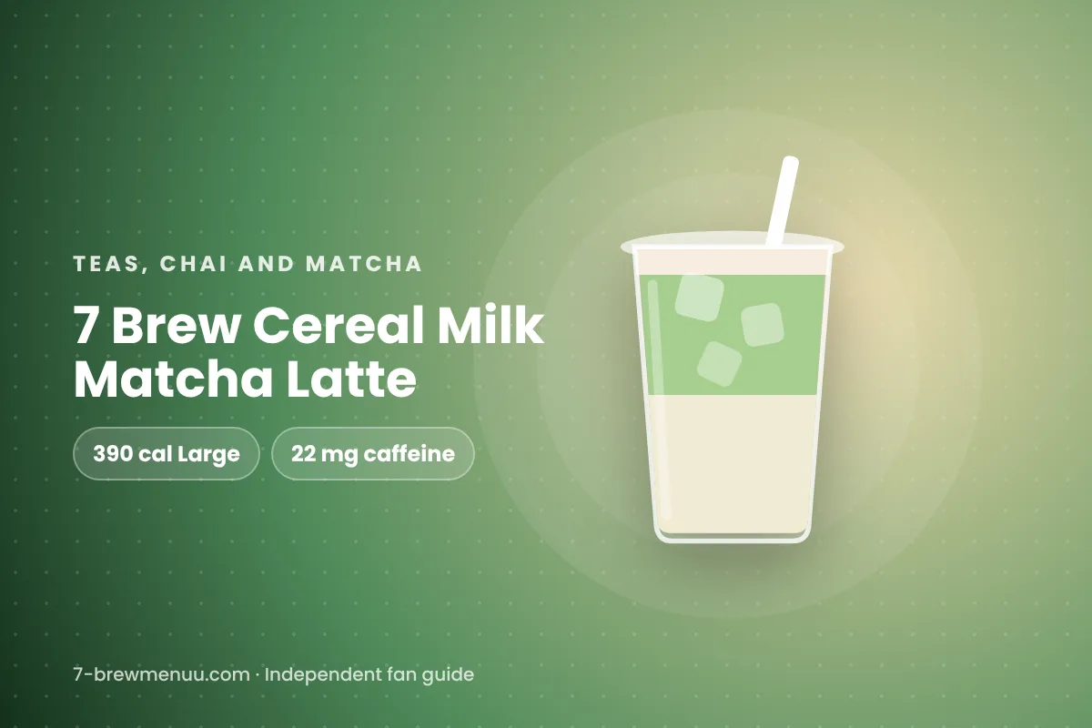 7 Brew Cereal Milk Matcha Latte illustration with calories and caffeine